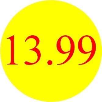 13.99 Promotional Label - Qty 1,000