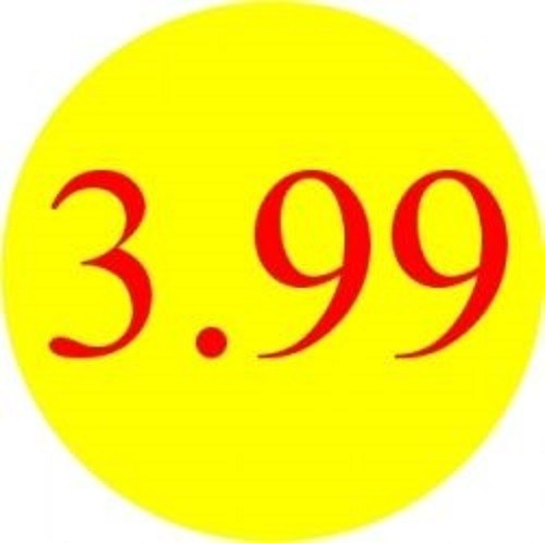 3.99 Promotional Label - Qty 1,000