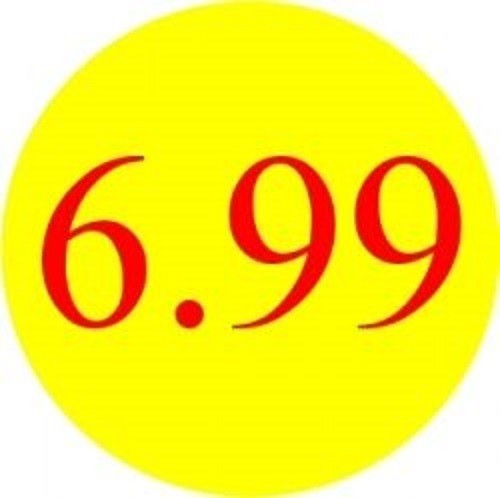 6.99 Promotional Label - Qty 1,000